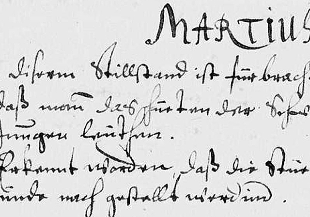 Originaltext eines Stillstandsprotokolls aus Maschwanden, vom März 1672: «Martius. In diserem stillstand ist fürbracht worden: 1. Dass mann das hüeten der schwynen nit übergeb jungen leüthen. 2. Erkennt worden, dass die stüelim chor der ründe